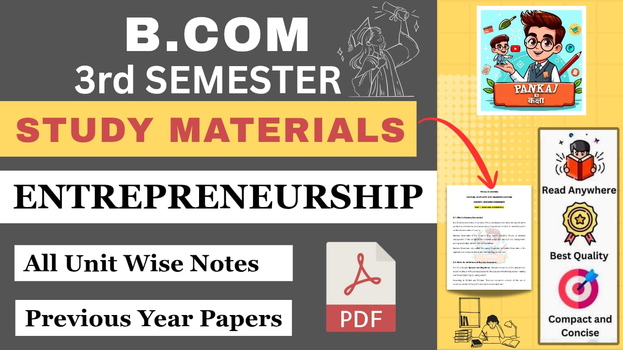 Entrepreneurship (B.com 3rd Semester)